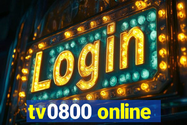 tv0800 online